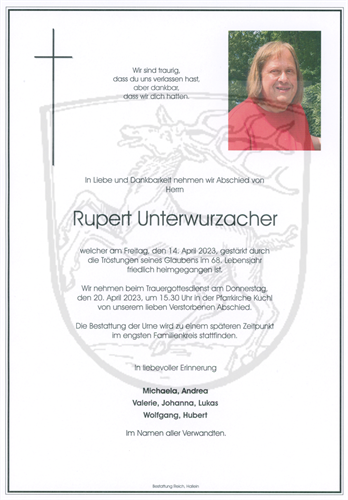 Unterwurzacher Rupert + 14.04.2023
